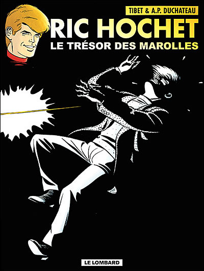 Ric Hochet - Tome 72 - Le trésor des Marolles
