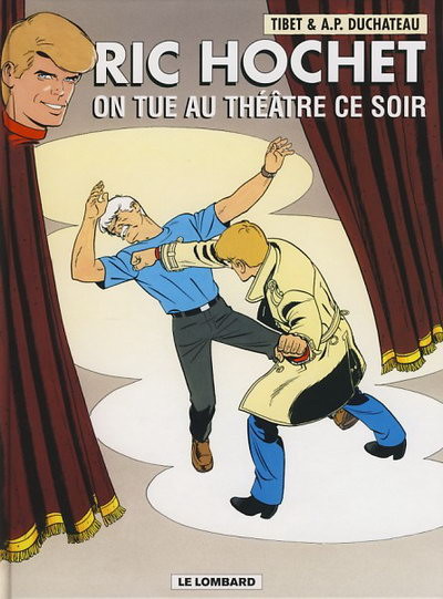 Ric Hochet - Tome 73 - On tue au théâtre ce soir