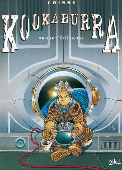 Kookaburra - Tome 3 - Projet équinoxe