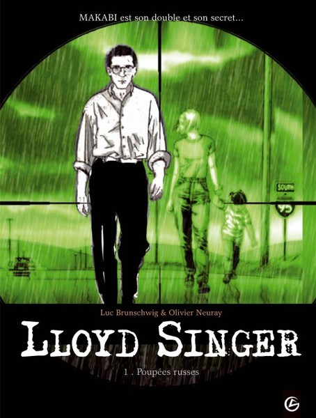 Lloyd Singer - Cycle 1 - Tome 1 - Poupées russes