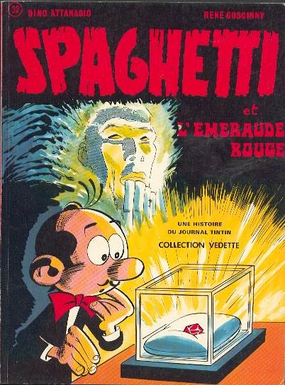 Spaghetti - Tome 14 - et l'émeraude rouge