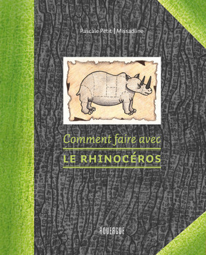 Comment faire avec le rhinocéros