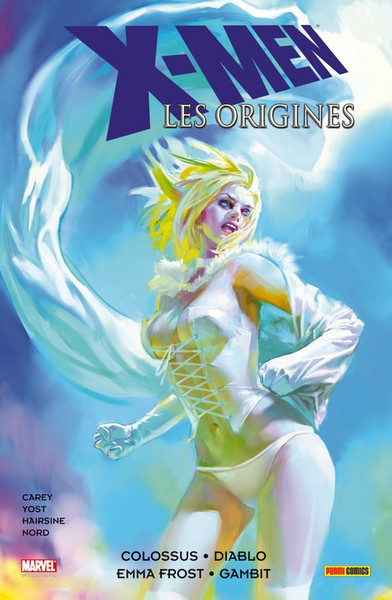 X-Men - 2008-2010 - Les origines : Colossus, Diablo, Emma Frost, Gambit