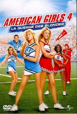 American Girls 4 : la guerre des blondes