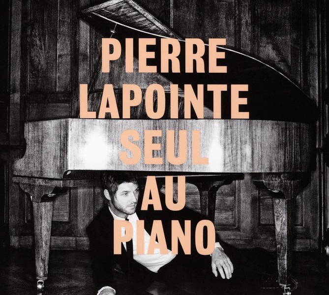 Pierre Lapointe - Seul au piano