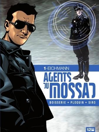 Agents du mossad - Tome 1 - Eichmann