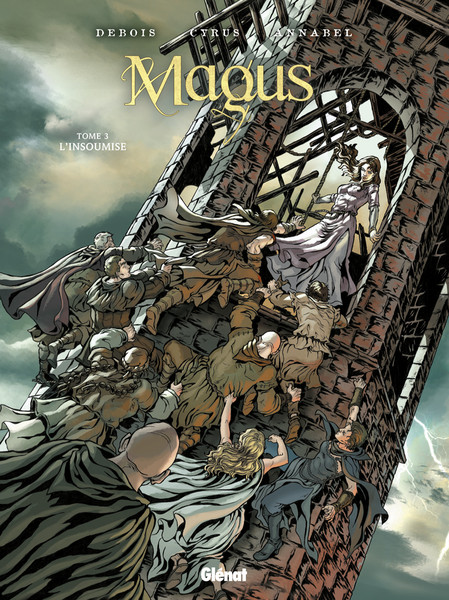 Magus - Tome 3 - L'insoumise