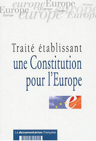 Traité  établissant une Constitution pour l'Europe