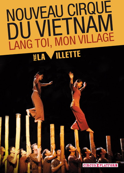 Nouveau Cirque du Vietnam : Lang Toï, mon Village