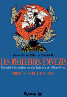Les Meilleurs ennemis - Première partie 1783 - 1953