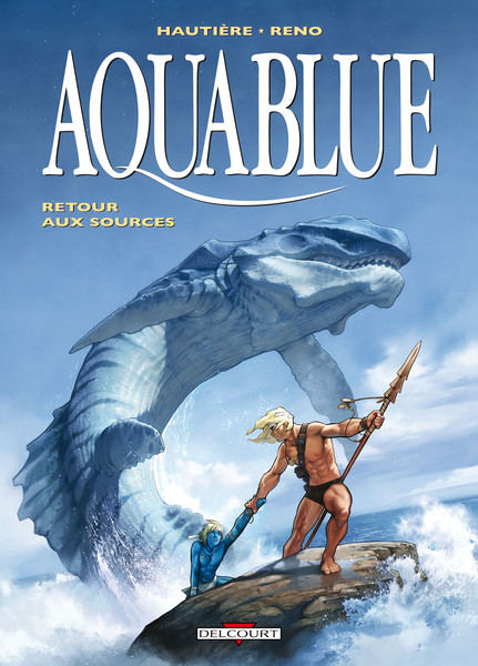 Aquablue - Tome 12 - Retour aux sources