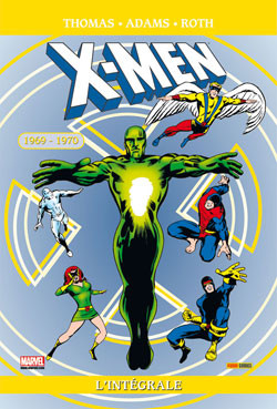 X-men - 1969-1970 - Intégrale ||| Bande Dessinée  ||| 24423