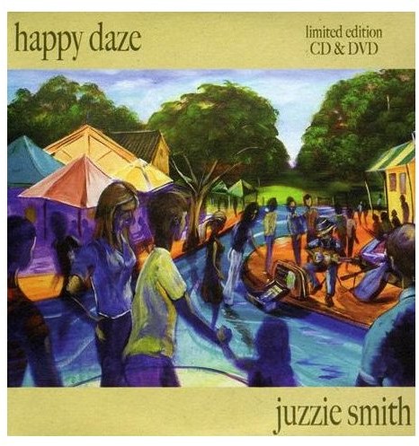 Juzzie Smith - Happy daze