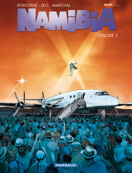 Kenya saison 2 - Tome 3 - Namibia épisode 3 