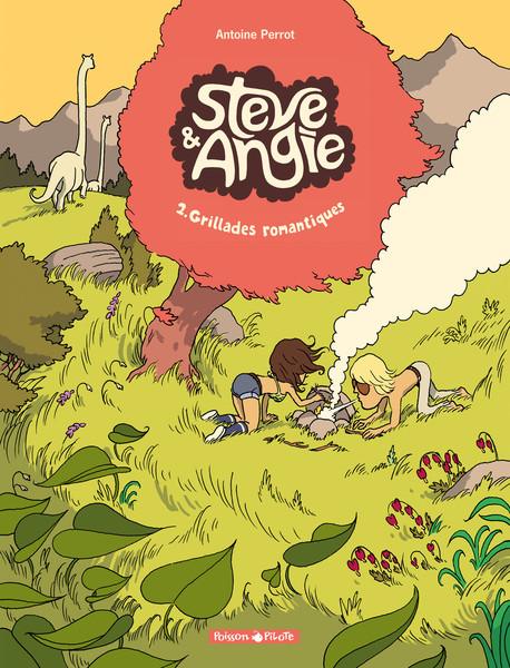 Aventures de Steve et Angie - Tome 2 - Grillades romantiques