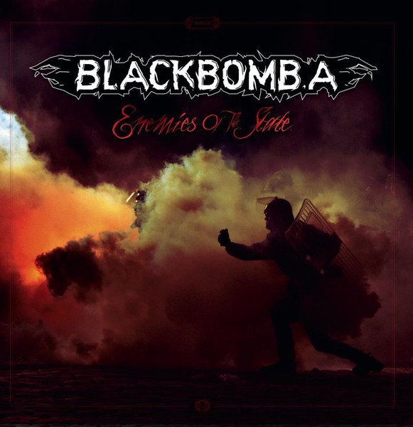 Black Bomb A - Enemies of the state