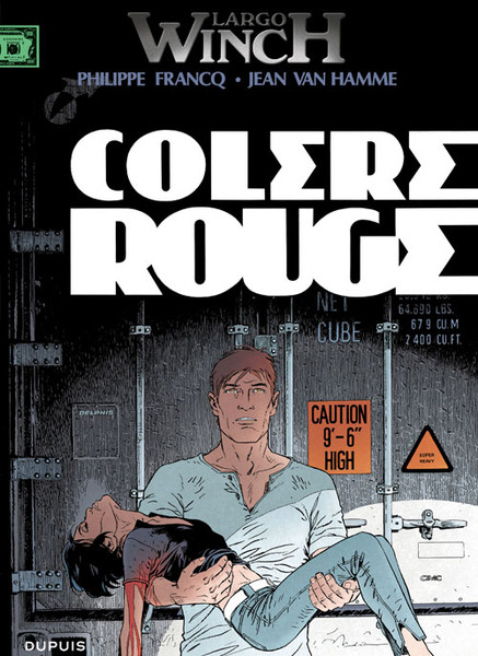 Largo Winch - Tome 18 - Colère rouge