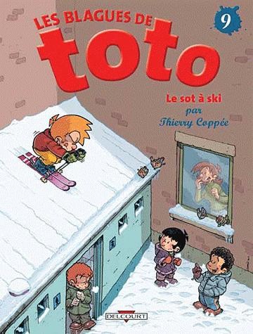 Les blagues de Toto - T9 - Le sot à ski