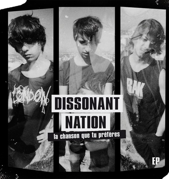 Dissonant Nation - La chanson que tu préfères