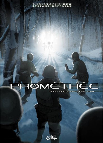 Prométhée - Tome 7 - La Théorie du 100e singe