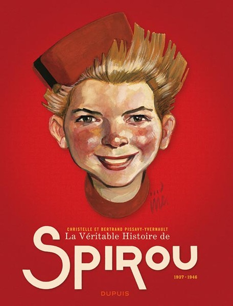 La Véritable histoire de Spirou - (1937 - 1946)