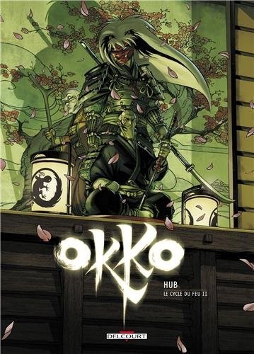 Okko - Tome 8 - Le cycle du feu II
