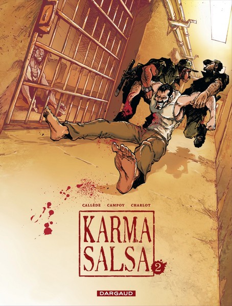 Karma salsa - Tome 2