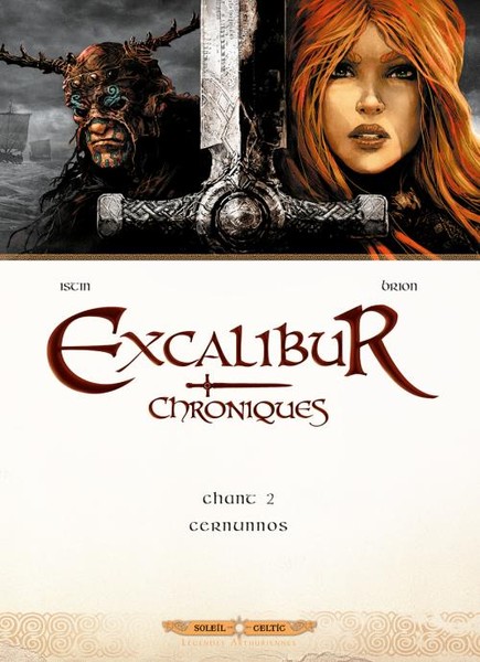 Excalibur - Chroniques - Tome 2 : Cernunnos