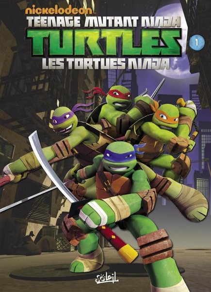 Teenage Mutant Ninja Turtles - Les Tortues Ninja - Tome 1 - Premier pas 