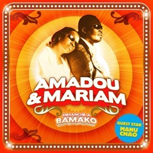 Amadou & Mariam - Dimanche à Bamako