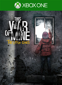 This War of mine : The Little Ones