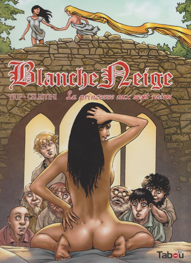 Blanche Neige - tome 2 - La princesse aux sept nains