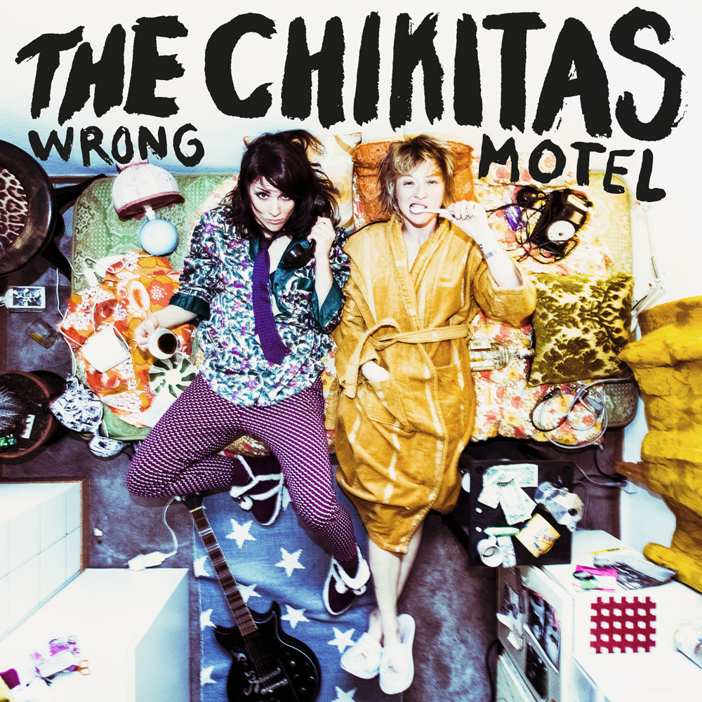 The Chikitas - Wrong motel