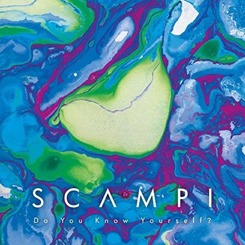 Scampi - Do you know yourself ?