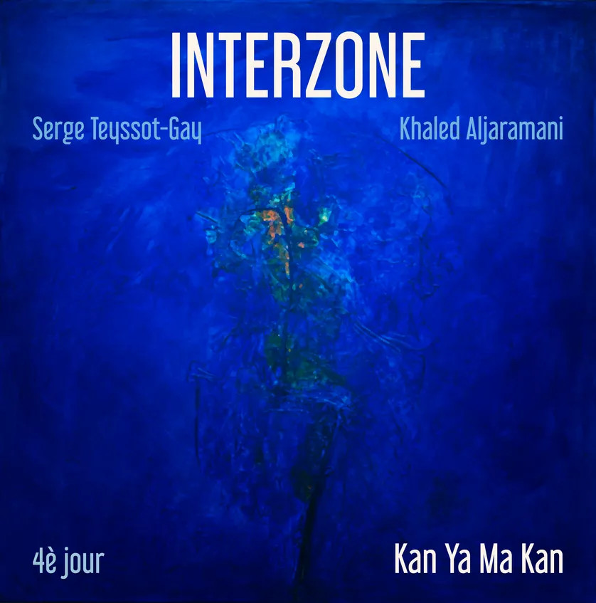 Interzone - Kan Ya Ma Kan