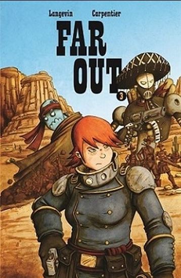 Far Out Tome 3
