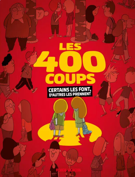 Les 400 coups - c'était mieux avant