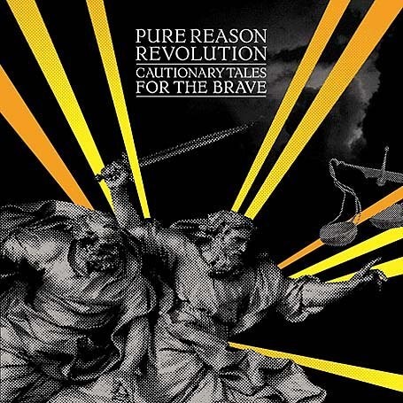 Pure Reason Revolution - Cautionary Tales For the Brave