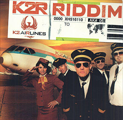 K2R Riddim - K2 Airlines