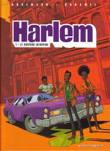 Harlem - Tome 1 - Le guépard intrépide