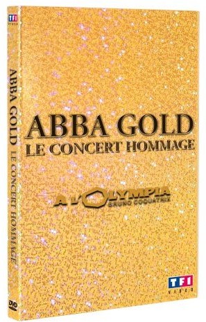 ABBA Gold - Le Concert hommage