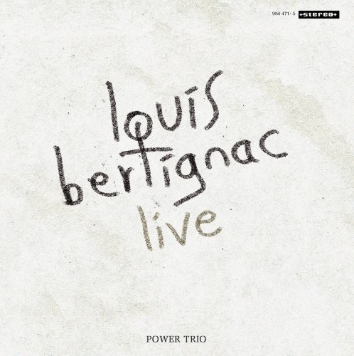Bertignac (Louis) - Live Power Trio