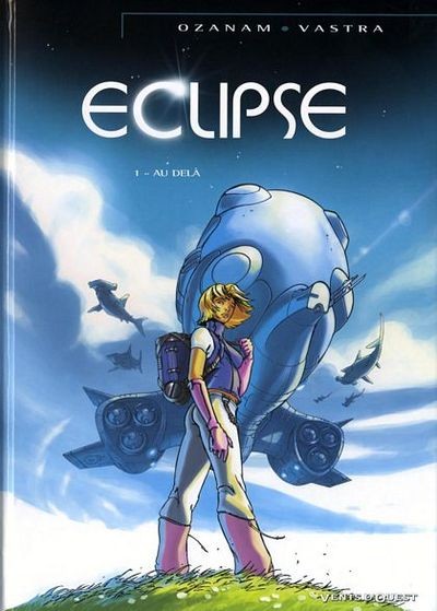 Eclipse - Tome 1 - Au delà