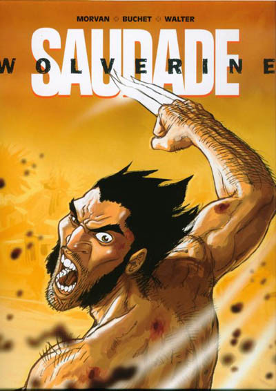 Wolverine - 2006 - Saudade