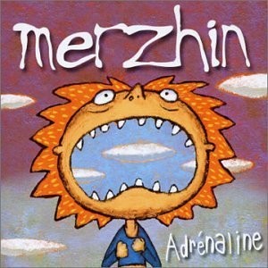 Merzhin - Adrénaline