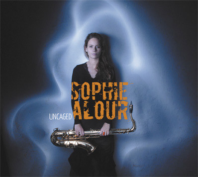 Sophie Alour - Uncaged