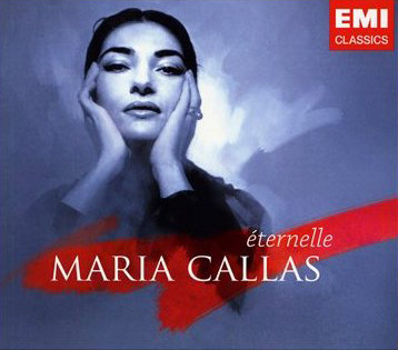 Callas (Maria) -Eternelle