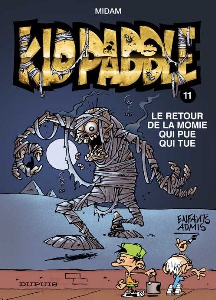 Kid Paddle - Tome 11 - Le Retour de la momie qui pue qui tue