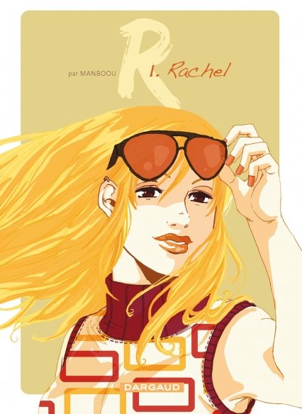 R - Tome 1 - Rachel