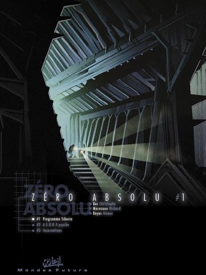 Zéro Absolu - Tome 1 - Premier acte